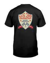 Load image into Gallery viewer, "U.S. 30 Dragstrip 1954 T-Shirt" Tall Sized T-Shirt