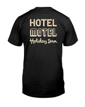Load image into Gallery viewer, "Hotel Motel Holiday Inn-Rappers Delight" Tall Sized T-Shirt