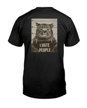 Load image into Gallery viewer, &quot;I Hate People&quot; Tall Sized T-Shirt
